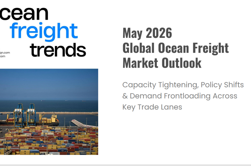 Global Logistics Trends in May 2026: An Analytical Report for Market Participants